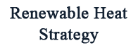 Renewable Heat Strategy